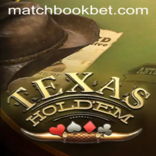 Exploring Texas Hold'em: The Thrilling World of Matchbook Bets
